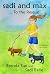 sadi and max to the Rescue by Brenda Sue