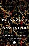 Kötülüğün Dokunuşu