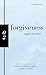 Forgiveness: Nuggets of Wis...