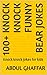 100+ knock knock funny bear...
