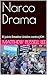 Narco Drama by Matthew Russell Lee