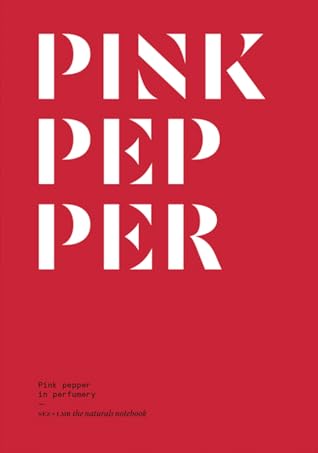 Pink Pepper in Perfumery