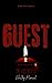 Guest (Merry F*cking Christ...