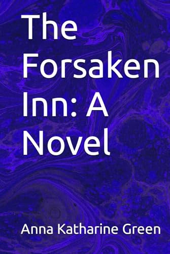 The Forsaken Inn: A Novel