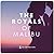 The Royals of Malibu by Diversion Audio The Royals of Malibu by Diversion Audio