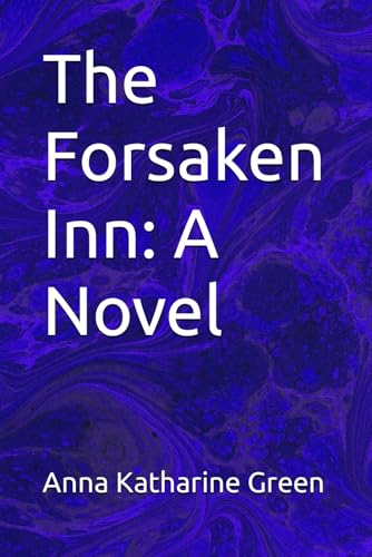 The Forsaken Inn: A Novel