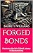 Forged Bonds: Mastering the...