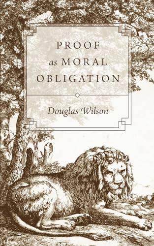 Proof as Moral Obligation (Paperback)