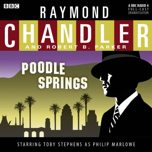 Raymond Chandler: Poodle Springs