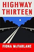 Highway Thirteen: Stories