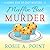Muffin But Murder by Rosie A. Point