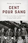 Cent pour sang (French Edition)