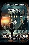 Wings of Redemption by Gemma A. Summers