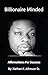Billionaire Minded: Affirma...