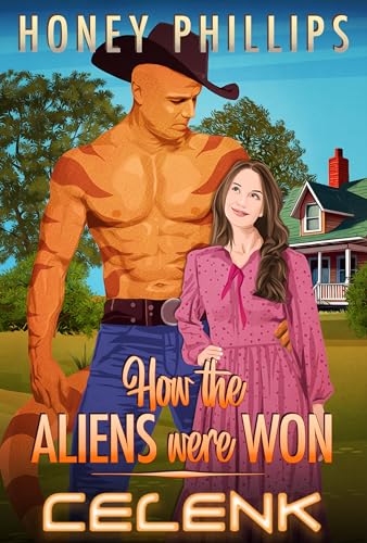 Celenk (How the Aliens Were Won, #5)
