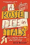 A Rosie Life in Italy by Rosie Meleady