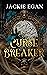 Curse Breaker (Weapon of Mass Seduction #2)