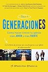 GeneracionES Tomo 1: Cómo hacer crecer tu iglesia más joven y más fuerte. La historia de jóvenes que construyeron una iglesia de clase mundial (Spanish Edition)
