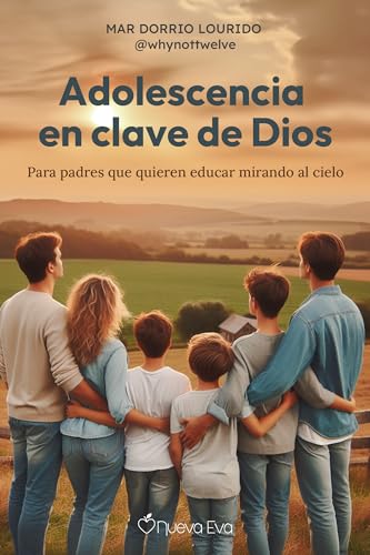 Adolescencia en clave de Dios: Para padres que quieren educar mirando al cielo (Paperback)