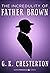 The Incredulity of Father Brown (Father Brown, #3)