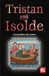 Tristan and Isolde