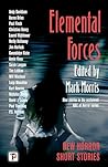 Elemental Forces: Horror Short Stories