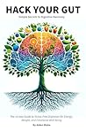 Hack Your Gut: Si...