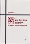 Vana-Liivimaa maapäev. Ühe keskaegse struktuuri kujunemislugu Vana-Liivimaa maapäev. Ühe keskaegse struktuuri kujunemislugu
