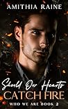 Should Our Hearts...