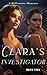 Clara's Investigator: A Ste...