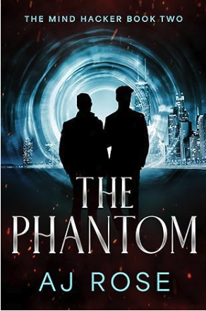 The Phantom (The Mind Hacker, #2)