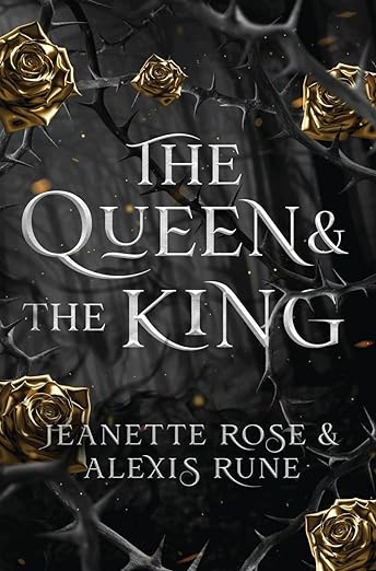 The Queen & The King (Love and Fate, #3)