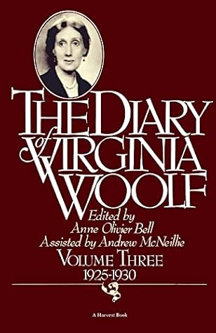 The Diary of Virginia Woolf, Volume Three: 1925-1930