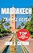 Marrakech Travel Guide by Jonh J. Catron