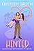 Hinted (Moonlit Lake Matchmaker, #1) by Kristeen Groth
