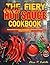 The Fiery Hot Sauce Cookbook by Elvio Cedillo