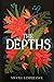 The Depths
