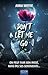 Don't let me go by Anna Wayne