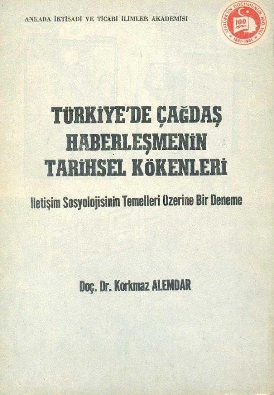 Türkiye'de Çağdaş Haberleşmenin Tarihsel Kökenleri