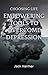 Choosing Life: Empowering Tools to Overcome Depression