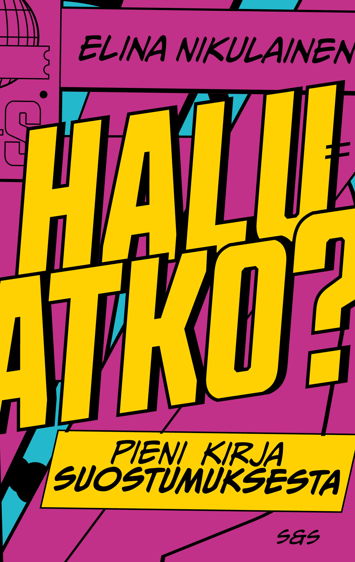 Haluatko? Pieni kirja suostumuksesta (Hardcover)