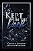 Kept in the Dark