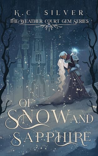 Of Snow and Sapphire (Weather Court Gem #1)
