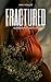 Fractured (Runebound Earth,...