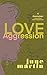 Love/Aggression