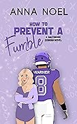 How to Prevent a Fumble