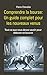 Comprendre la bourse: Un guide complet pour les nouveaux venus: Tout ce que vous devez savoir pour débuter en bourse (French Edition)
