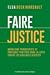 Faire justice: Moralisme progressiste et pratiques punitives dans la lutte contre les violences sexistes