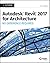 Autodesk Revit 2017 for Arc...
