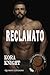 Reclamato (The Courtside King Duology Vol. 2) (Italian Edition)